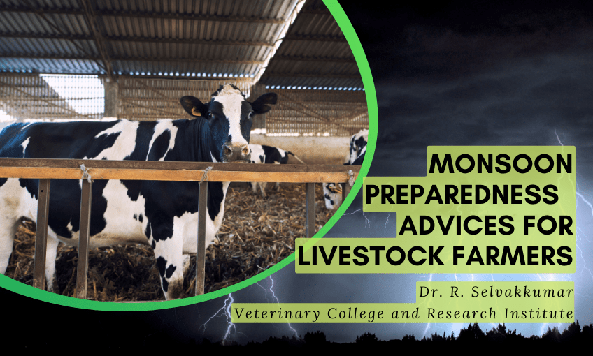 MONSOON PREPAREDNESS ADVICES FOR LIVESTOCK FARMERS - SR Publications